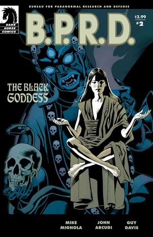 B.P.R.D.: The Black Goddess #2