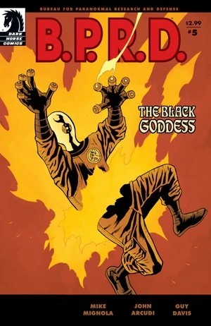 B.P.R.D.: The Black Goddess #5